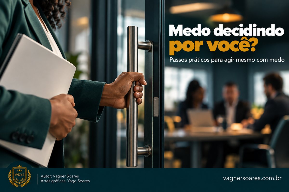 Capa com o título “Medo decidindo por você?”: mão abre a porta de vidro de uma sala de reunião, com uma pasta no braço